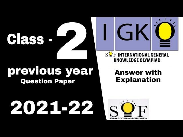 IGKO Class 2 Previous Year Question Paper 2021-22 International General Knowledge Olympiad