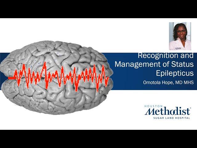 Recognition and Management of Status Epilepticus