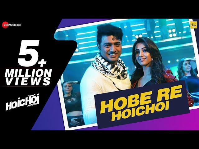 Hobe Re Hoichoi l Hoichoi Unlimited l Dev & Koushani l Mika Singh & Madhubanti B | Aniket C l Savvy