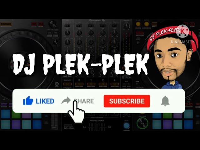 MIXTAPE FULL VIBE 2020 BY DJ PLEK PLEK