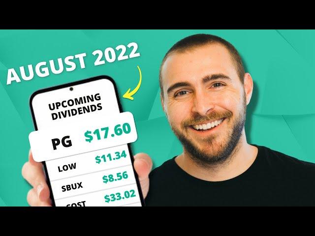 These 16 Stocks Are Paying You Dividends In August 2022