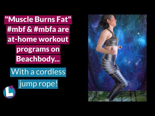 "Muscle Burns Fat" #mbf and #mbfa Beachbody Workout Program Results and Review