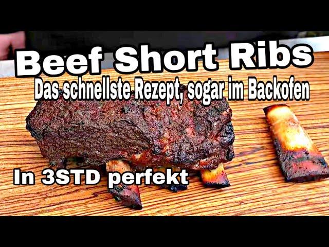 BEEF Short Ribs das schnellste Rezept auch im Backofen | The BBQ BEAR