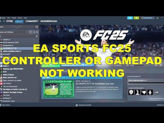 Fix EA SPORTS FC 25 Controller or Gamepad Not Working On PC