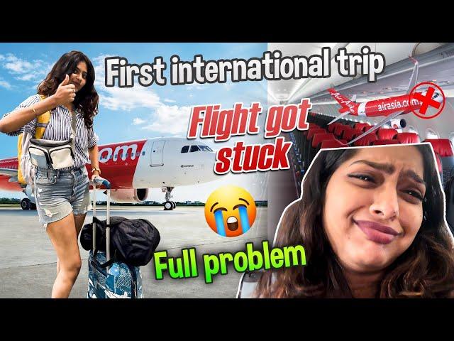 MY VERY FIRST INTERNATIONAL TRIP️But My Flight Got Stuck Mid-Air|| #sneholic #internationaltrip