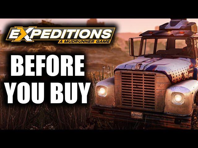 Expeditions: A MudRunner Game - 13 Things You ABSOLUTELY Need To Know Before You Buy