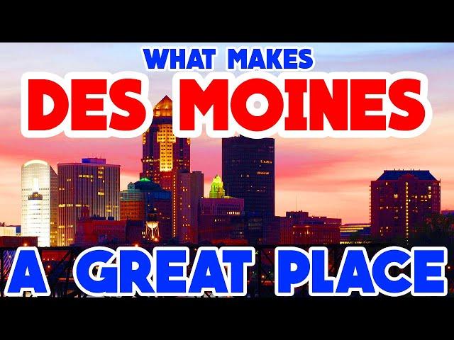 DES MOINES, IOWA - The TOP 10 Places you NEED to see!