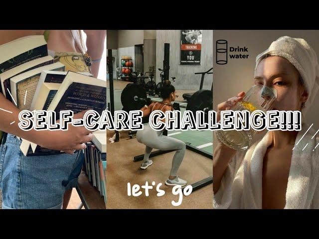 SELF-CARE CHALLENGE  | HOW TO LOVE YOURSELF  | CAKETAPIOCA 