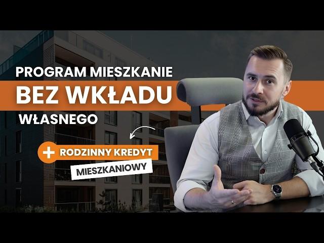 Co to jest Rodzinny Kredyt Mieszkaniowy oraz na czym polega Mieszkanie Bez Wkładu Własnego?