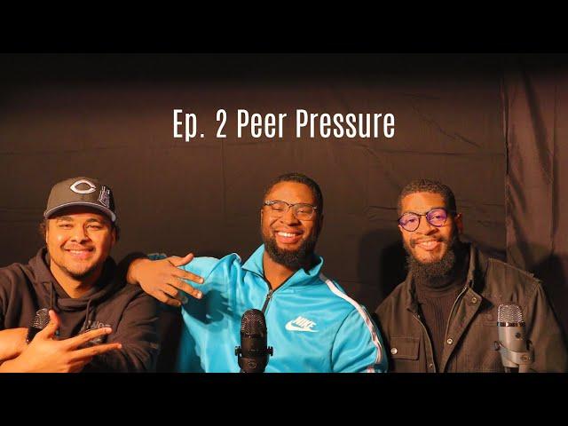 T.M.T. Podcast ~ Ep. 2: “Peer Pressure” (PART 1)