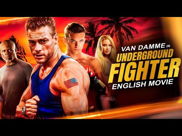 UNDERGROUND FIGHTER - Hollywood Blockbuster Action English Movie | Van Damme's Hit KickBoxing Movie