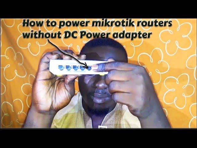 How to power on Mikrotik Router without DC power