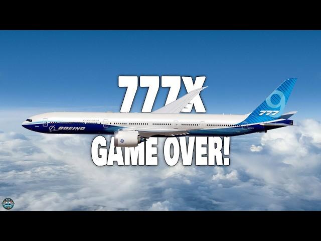 Game Over! Boeing to Give Up on The 777X