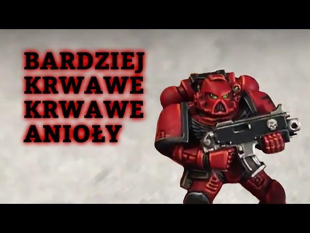 Szadołor Armgiedon - Krwawe Anioły - SWA-PL #2