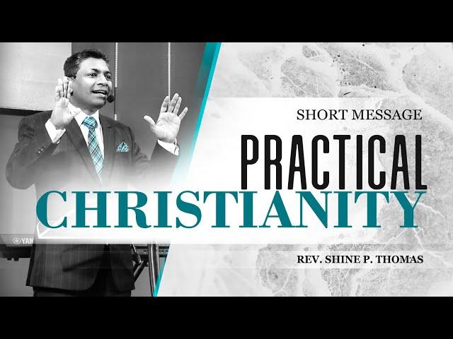 Practical Christianity | 1 Thessalonians 4:9-5:11 | Shine Thomas | City Harvest AG Church