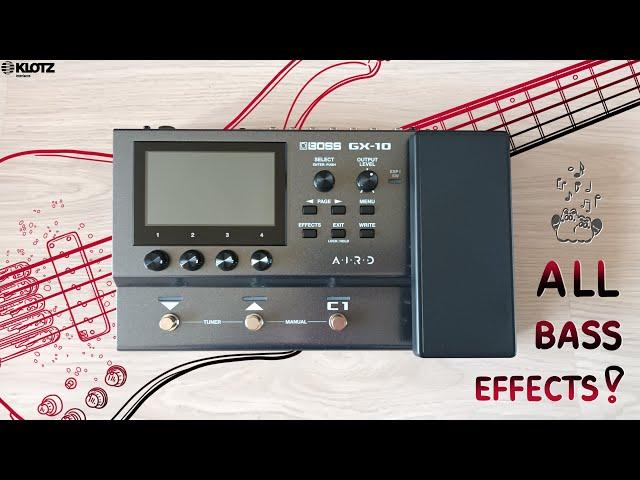 Boss GX-10 BASSIST Pedalboard | ALL BASS EFFECTS Stereo | Multi FX Pedal for Multi-Instrumentalists!