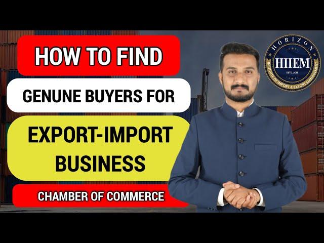 How to find Genuine Buyers in Import Export Business | By Sagar Agravat