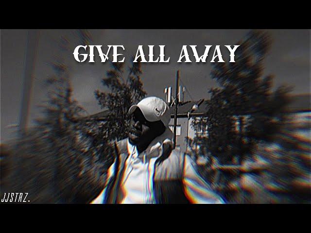 JJSTRZ - Give All Away (Official Music Video)