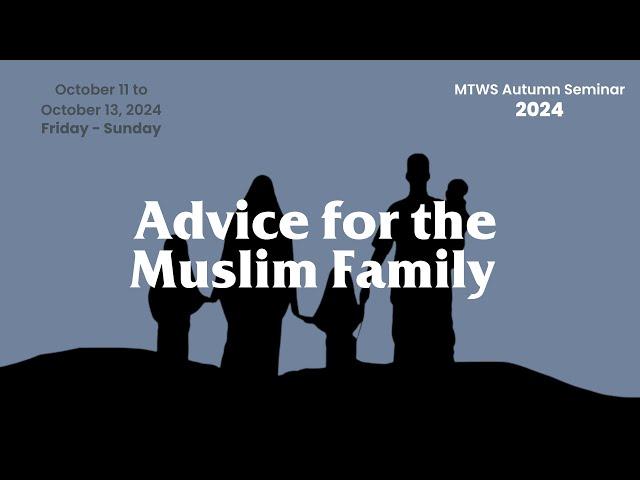 Talk 1 - Importance of Knowledge in the Muslim Home - Mustafa George