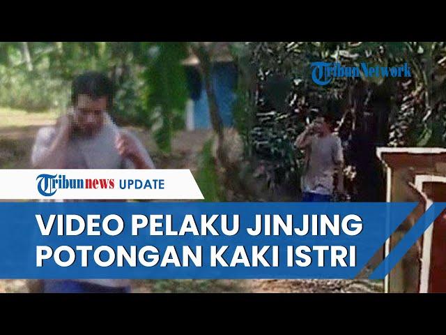 REKAMAN Video Suami Jinjing Potongan Tubuh Istri yang Sudah Dimutilasi, Sempat Tawarkan ke Pak RT