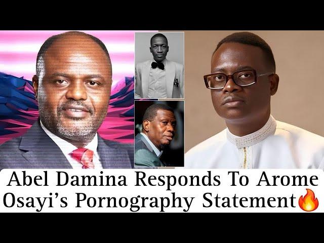 Abel Damina Responds To Arome And Adeboye’s Por*ography Statements And Sends Message To Preachers..