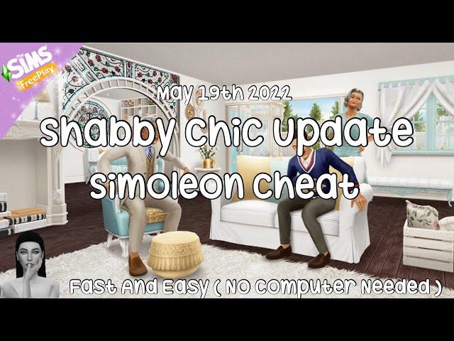The Sims FreePlay - Shabby Chic Update Money Cheat / Simoleon Cheat ( May 19th, 2022 )