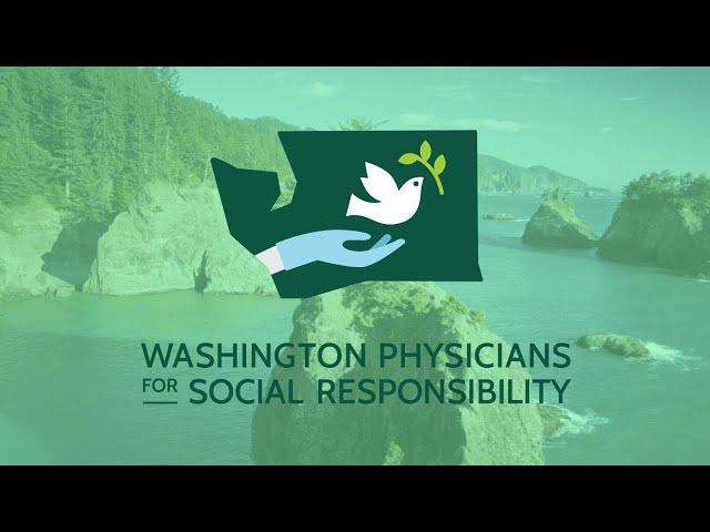 Washington Physicians for Social Responsibility 2023 PSA