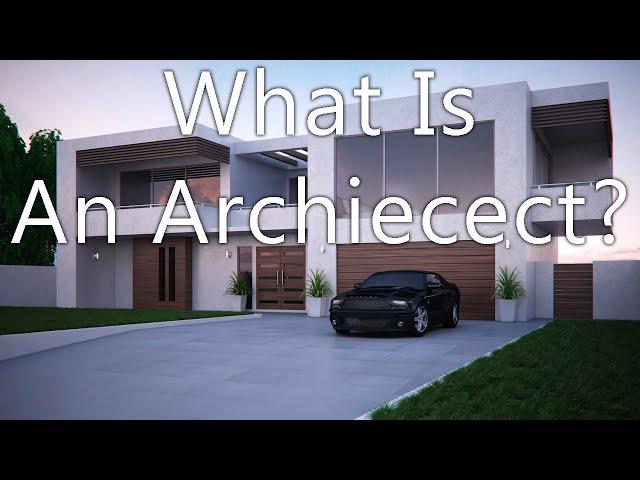 What is an Architect?