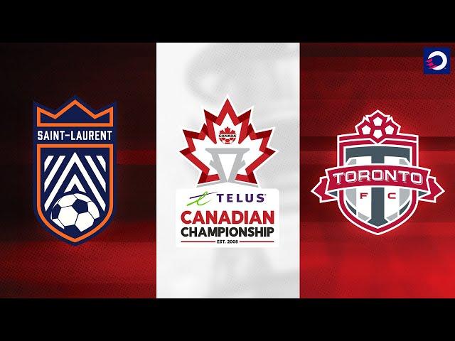 HIGHLIGHTS: CS Saint-Laurent vs. Toronto FC (May 8, 2024) | TELUS Canadian Championship
