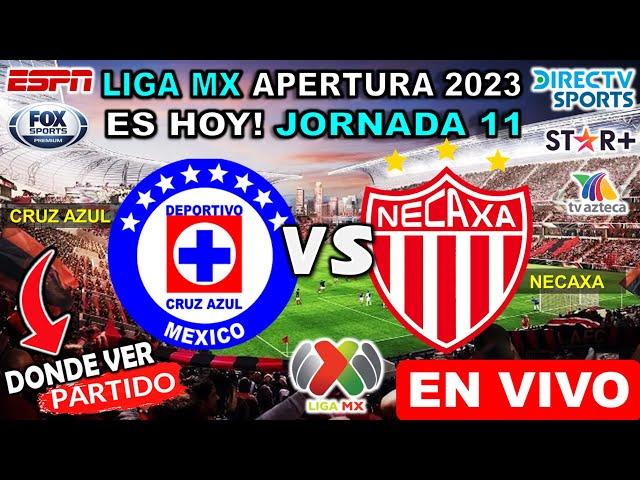 Cruz Azul vs Necaxa EN VIVO donde ver y a que hora juega necaxa vs cruz azul Liga mx 2023 jornada 11