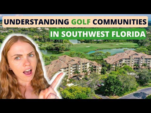 Guide to Different Golf Communities in Southwest Florida | Naples, Bonita, Estero and Fort Myers