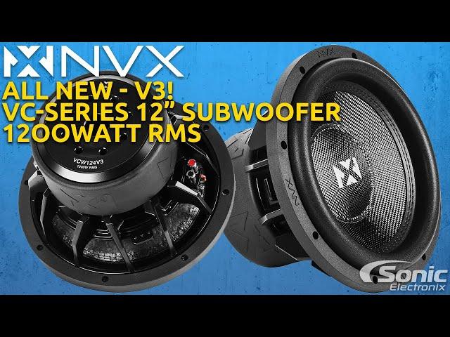 New from NVX - VCW124 VCW122 V3 - 1200watt RMS subwoofers
