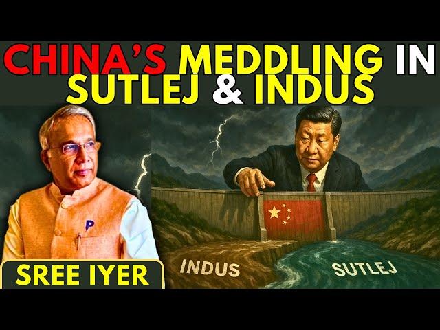 Indus-Sutlej Sabotage: China’s Next Frontier of Hostility?