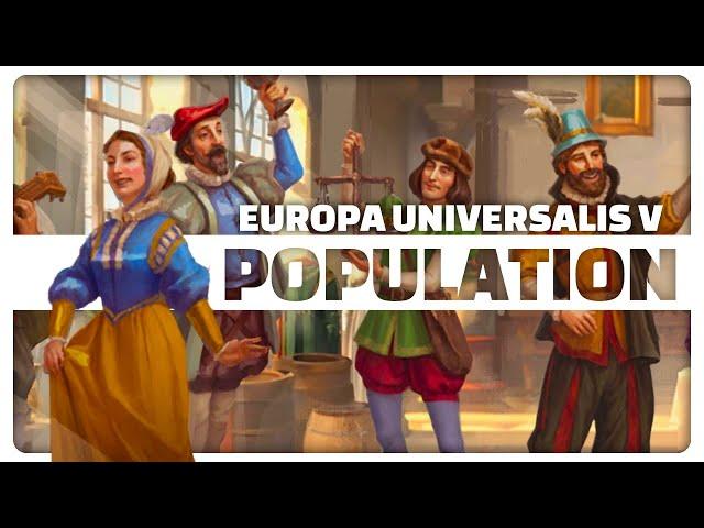 Manage Your Population In EU5