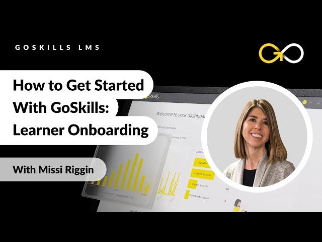 How to Get Your Learners Started With GoSkills | GoSkills LMS