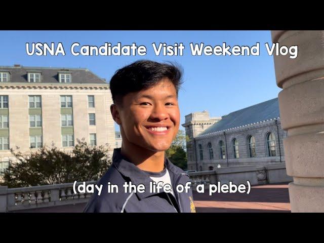 USNA Candidate Visit Weekend (shadowing a midshipman)