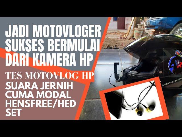Motovlog pake hp || REVIEW SUARA DAN HASIL REKAMAN JERNIH