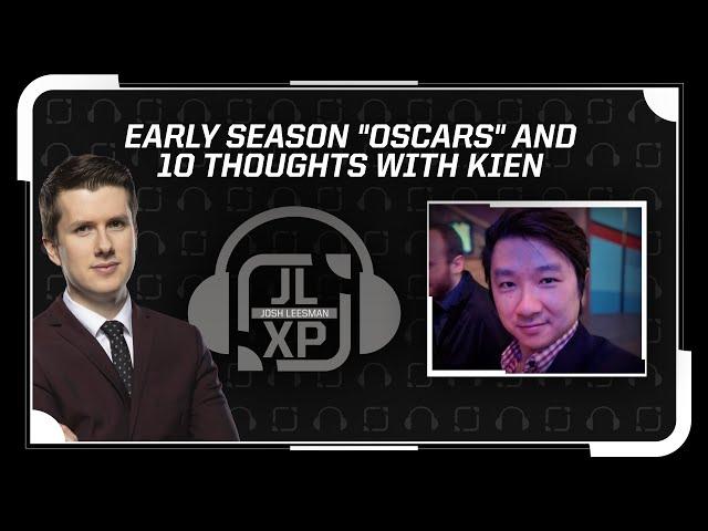 Early Season "Oscars" and 10 Thoughts with Kien | JLXP - Ep 12