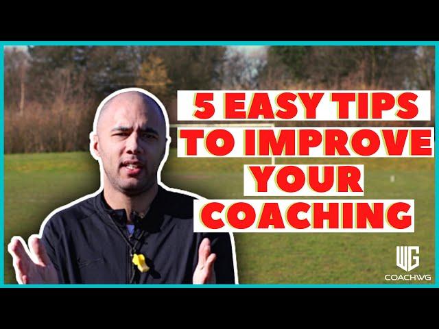 5 Easy Soccer Coaching Tips For Coaches At Any Level | Football