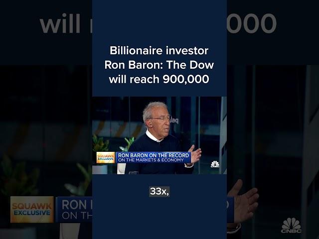 Billionaire investor Ron Baron: The Dow will reach 900,000 #Shorts