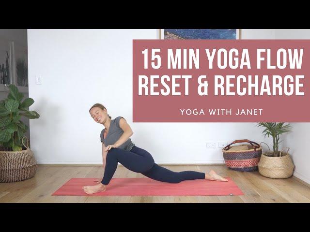 15 Minute Reset Yoga Flow | Yoga with Janet