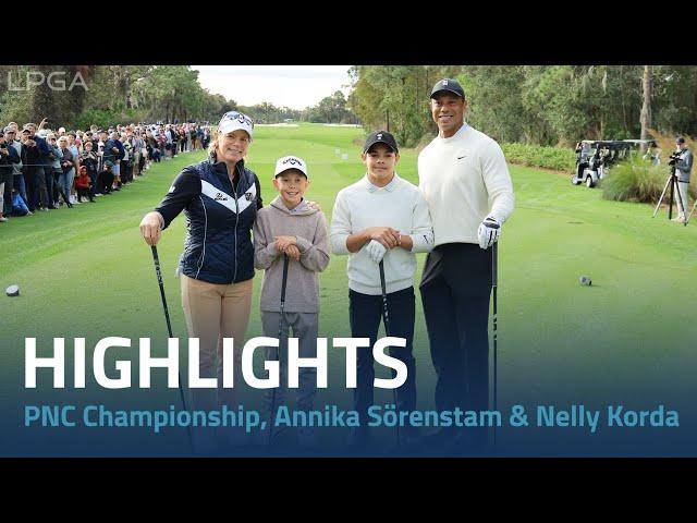 Round 1 Highlights PNC Championship | Nelly Korda & Annika Sorenstam