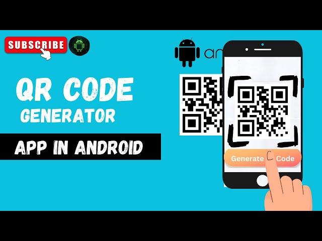 How to Make a QR Code Generator App on Android Studio (Step by Step) | Java