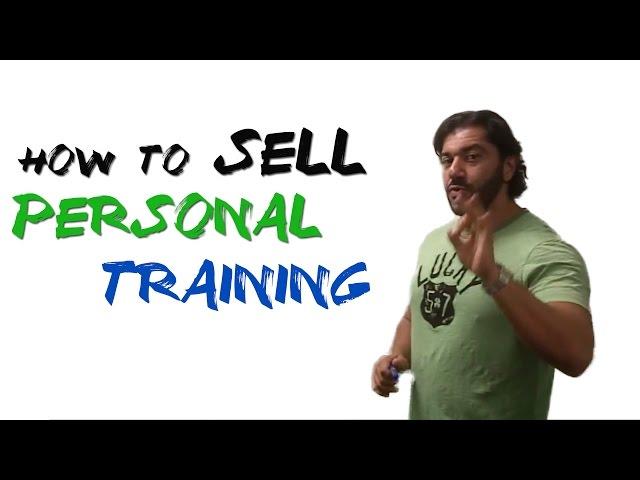 How To Sell Personal Training