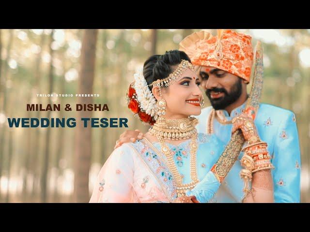 MILAN & DISHA WEDDING TESER TRILOK STUDIO