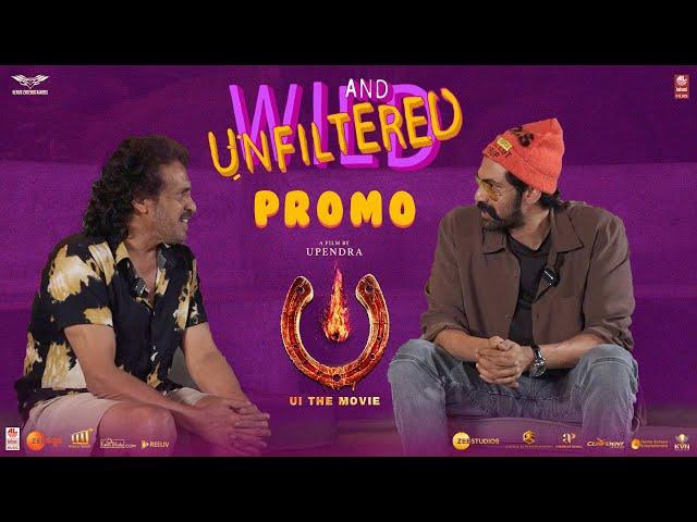 A Wild And Unfiltered - Promo | #UITheMovie  | Upendra | Lahari Films | Venus Enterrtainers