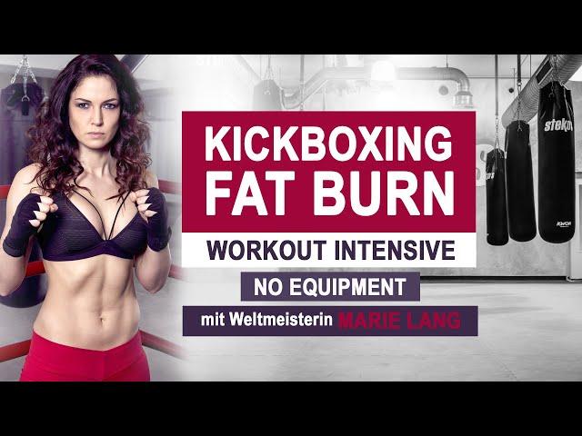 KICKBOXING FAT BURN WORKOUT // Ganzkörper I Weltmeisterin Marie Lang