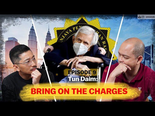 Tun Daim charged, Gig Economy, Pensions for Civil Servants, Dual Language Program | Episode 9