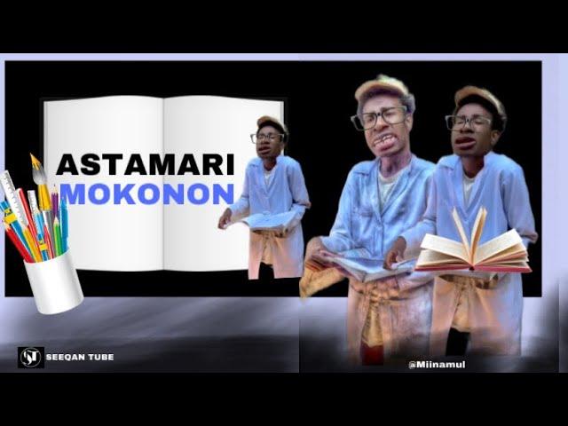 ASTAMARI MOKONON /NEW OROMO COMEDY /Miinamul 2016