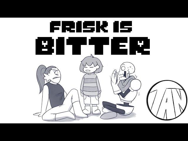 Frisk is Bitter - Undertale Comic Dub